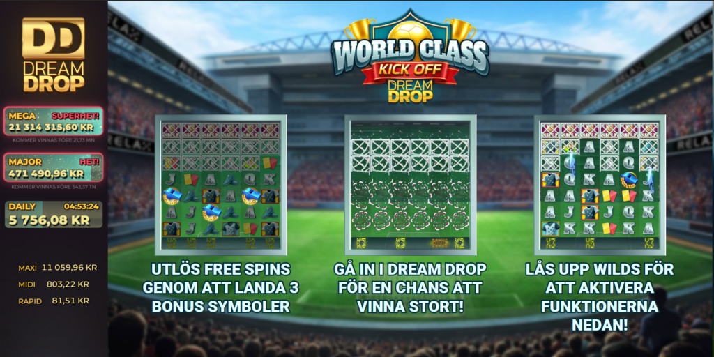 World Class Kick Off Dream Drop från Relax Gaming är en ny fotbollsslot med Dream Drop-jackpotter och gratissnurr.